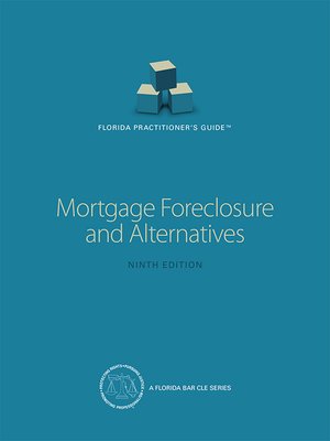 cover image of Mortgage Foreclosure and Alternatives